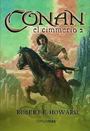 Conan el cimmerio nº 2 | 9788448034320 | Howard, Robert E. | Librería Castillón - Comprar libros online Aragón, Barbastro