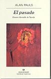 PASADO, EL (PREMIO HERRALDE DE NOVELA) | 9788433968524 | PAULS, ALAN | Librería Castillón - Comprar libros online Aragón, Barbastro