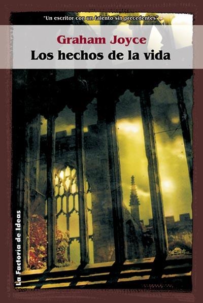 HECHOS DE LA VIDA, LOS | 9788484219354 | JOYCE, GRAHAM | Librería Castillón - Comprar libros online Aragón, Barbastro