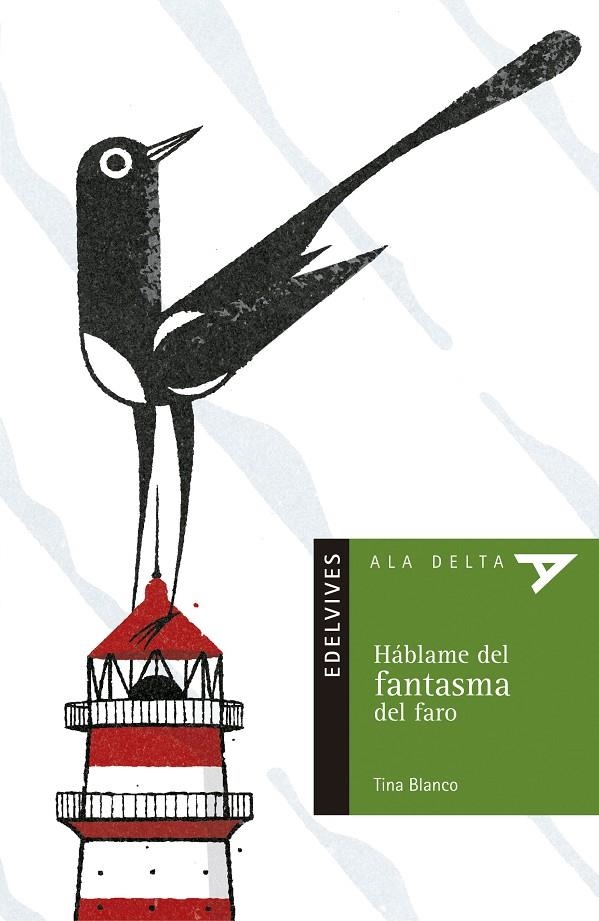 HABLAME DEL FANTASMA DEL FARO (ALA DELTA VERDE) | 9788426351197 | PEREZ BLANCO, PLACENTINA | Librería Castillón - Comprar libros online Aragón, Barbastro