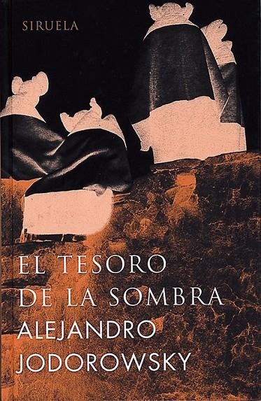 TESORO DE LA SOMBRA   LT-169 | 9788478447213 | JODOROWSKY,  ALEJANDRO | Librería Castillón - Comprar libros online Aragón, Barbastro