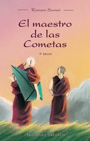 MAESTRO DE LAS COMETAS, EL | 9788497770248 | SAMSO QUERALTO, RAIMON | Librería Castillón - Comprar libros online Aragón, Barbastro