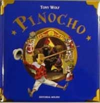 PINOCHO | 9788427270008 | WOLF, TONY | Librería Castillón - Comprar libros online Aragón, Barbastro