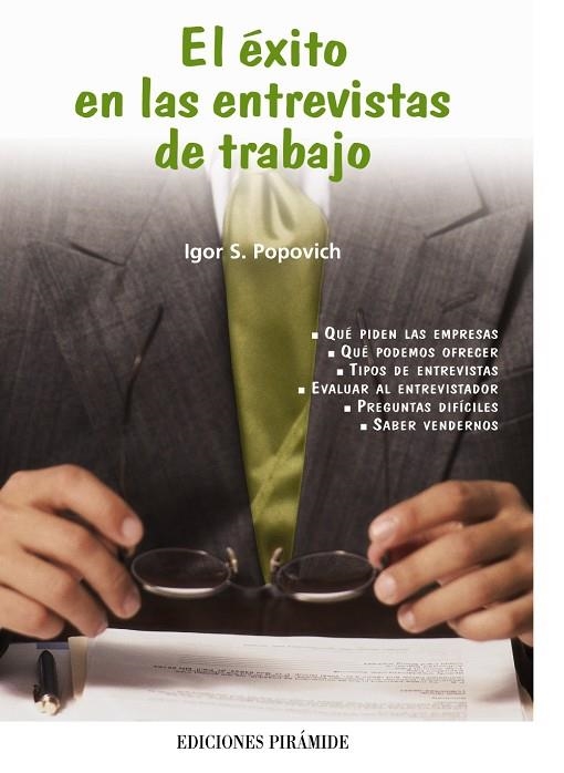 EXITO EN LAS ENTREVISTAS DE TRABAJO, EL | 9788436819250 | POPOVICH, IGOR S. | Librería Castillón - Comprar libros online Aragón, Barbastro