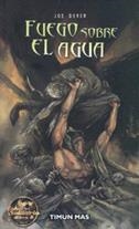 FUEGO SOBRE EL AGUA /LOBO SOLITARIO 2) | 9788448036379 | DEVER, JOE | Librería Castillón - Comprar libros online Aragón, Barbastro