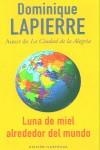 LUNA DE MIEL ALREDEDOR DEL MUNDO (ED.ILUSTRADA) | 9788466612616 | LAPIERRE, DOMINIQUE | Librería Castillón - Comprar libros online Aragón, Barbastro