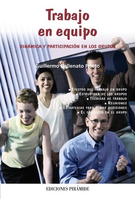 TRABAJO EN EQUIPO : DINAMICA Y PARTICIPACION EN LOS GRUPOS | 9788436819366 | BALLENATO PRIETO, GUILLERMO | Librería Castillón - Comprar libros online Aragón, Barbastro