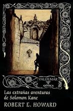 Las extrañas aventuras de Solomon Kane | 9788477024576 | Howard, Robert E. | Librería Castillón - Comprar libros online Aragón, Barbastro