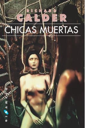 CHICAS MUERTAS | 9788493270254 | CALDER, RICHARD | Librería Castillón - Comprar libros online Aragón, Barbastro