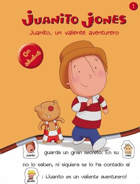 JUANITO JONES. JUANITO, UN VALIENTE AVENTURERO | 9788439207900 | Librería Castillón - Comprar libros online Aragón, Barbastro