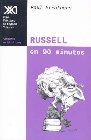 RUSSELL EN 90 MINUTOS | 9788432311468 | STRATHERN, PAUL | Librería Castillón - Comprar libros online Aragón, Barbastro