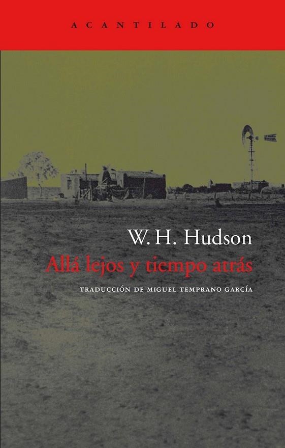 ALLA LEJOS Y TIEMPO ATRAS   AC-85 | 9788496136465 | HUDSON, WILLIAM HENRY | Librería Castillón - Comprar libros online Aragón, Barbastro