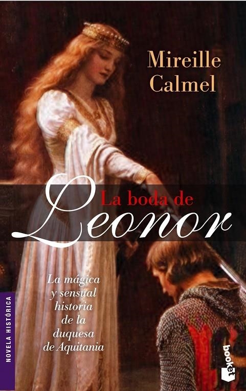 BODA DE LEONOR, LA (BOOKET) | 9788427028487 | CALMEL, MIREILLE | Librería Castillón - Comprar libros online Aragón, Barbastro