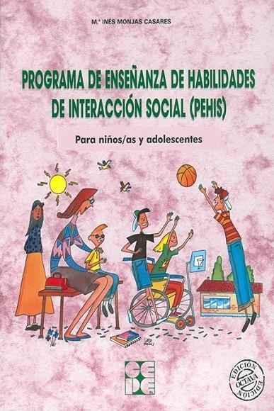 PROGRAMA DE ENSEÑANZA DE HABILIDADES DE INTERACCION SOCIAL : | 9788478692330 | MONJAS CASARES, INES | Librería Castillón - Comprar libros online Aragón, Barbastro