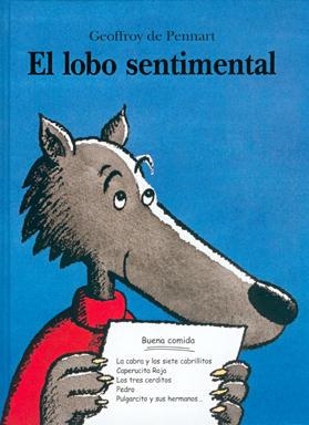 LOBO SENTIMENTAL, EL | 9788484701200 | DE PENNART, GEOFFROY | Librería Castillón - Comprar libros online Aragón, Barbastro