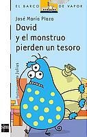 DAVID Y EL MONSTRUO PIERDEN UN TESORO (BVB) | 9788434891067 | PLAZA PLAZA, JOSE MARIA | Librería Castillón - Comprar libros online Aragón, Barbastro