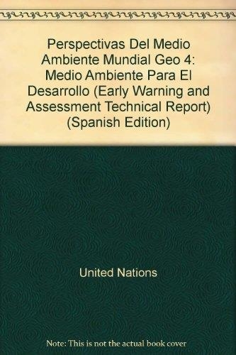 PERSPECTIVAS MEDIO AMBIENTE GLOBAL GEO 4 | 9789280728385 | PROG. NACIONES UNIDAS MEDIO AMBIENTE | Librería Castillón - Comprar libros online Aragón, Barbastro