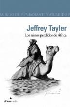 REINOS PERDIDOS DE AFRICA, LOS | 9788496434059 | TAYLER, JEFFREY | Librería Castillón - Comprar libros online Aragón, Barbastro