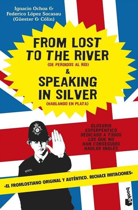 FROM LOST TO THE RIVER  & SPEAKING IN SILVER | 9788484605355 | OCHOA, IGNACIO; LOPEZ SOCASAU, FEDERICO | Librería Castillón - Comprar libros online Aragón, Barbastro