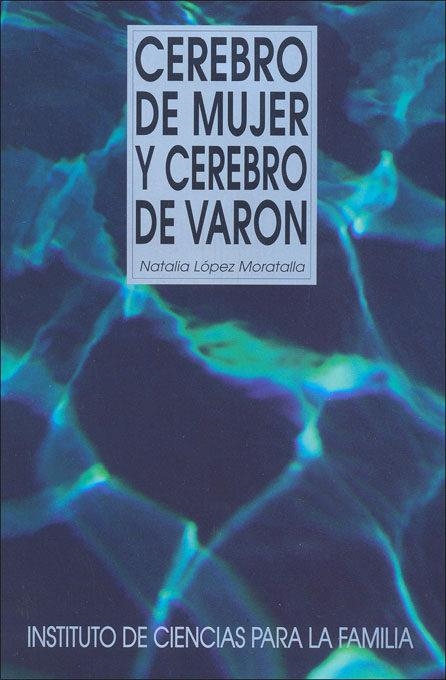 CEREBRO DE MUJER Y CEREBRO DE VARON | 9788432136634 | LOPEZ MORATALLA, NATALIA | Librería Castillón - Comprar libros online Aragón, Barbastro