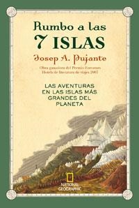 RUMBO A LAS 7 ISLAS | 9788498670806 | PUJANTE, JOSEP ANTONI | Librería Castillón - Comprar libros online Aragón, Barbastro