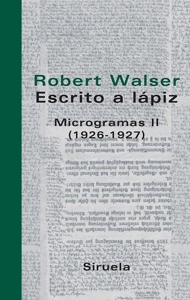 ESCRITO A LAPIZ : MICROGRAMAS 2 (1926-1927) | 9788498410044 | WALSER, ROBERT | Librería Castillón - Comprar libros online Aragón, Barbastro