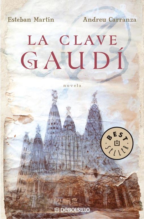 CLAVE GAUDI, LA | 9788483465820 | MARTIN, ESTEBAN; CARRANZA, ANDREU | Librería Castillón - Comprar libros online Aragón, Barbastro