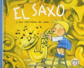 El Saxo y otros instrumentos de viento | 9788493588335 | Reinon, Eladio | Librería Castillón - Comprar libros online Aragón, Barbastro