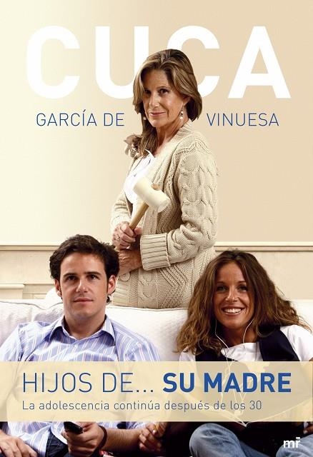 HIJOS DE SU MADRE | 9788427034334 | GARCIA DE VINUESA, CUCA | Librería Castillón - Comprar libros online Aragón, Barbastro