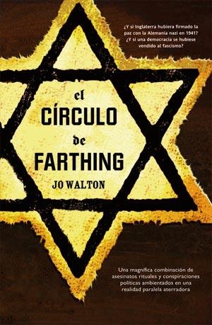 CIRCULO DE FARTHING, EL | 9788498003604 | WALTON, JO | Librería Castillón - Comprar libros online Aragón, Barbastro