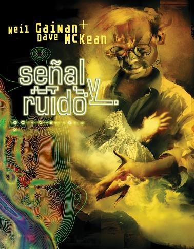 SEÑAL Y RUIDO | 9788496815483 | GAIMAN, NEIL; MCKEAN, DAVE | Librería Castillón - Comprar libros online Aragón, Barbastro