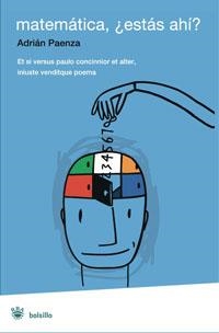 MATEMATICA ¿ESTAS AHI? | 9788498671018 | PAENZA, ADRIAN | Librería Castillón - Comprar libros online Aragón, Barbastro