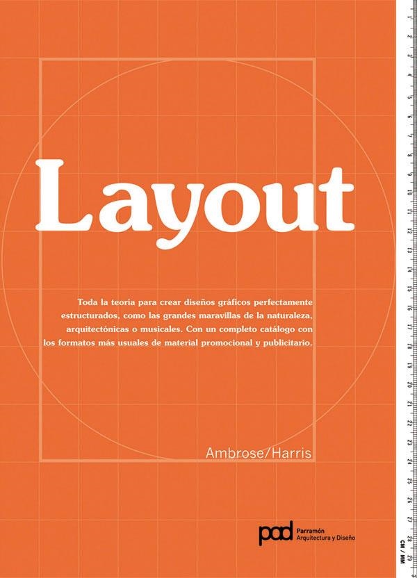 LAYOUT - ARQUITECTURA Y DISEÑO | 9788434233072 | AMBROSE-HARRIS | Librería Castillón - Comprar libros online Aragón, Barbastro