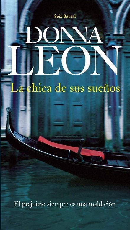 CHICA DE SUS SUEÑOS, LA | 9788432228285 | LEON, DONNA | Librería Castillón - Comprar libros online Aragón, Barbastro