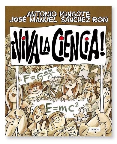 VIVA LA CIENCIA | 9788484329169 | MINGOTE, ANTONIO; SANCHEZ RON, JOSE MANUEL | Librería Castillón - Comprar libros online Aragón, Barbastro