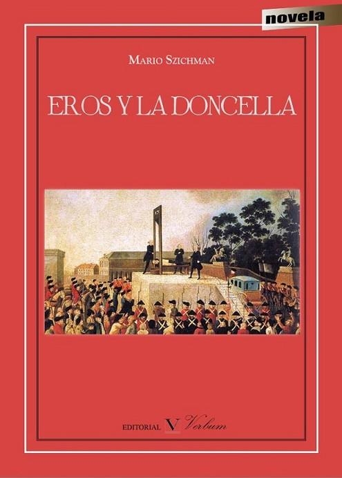 EROS Y LA DONCELLA | 9788479628239 | Szichman, Mario | Librería Castillón - Comprar libros online Aragón, Barbastro