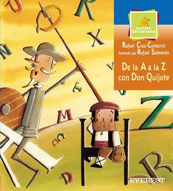 DE LA A A LA Z CON DON QUIJOTE | 9788424116255 | CRUZ-CONTARINI, RAFAEL | Librería Castillón - Comprar libros online Aragón, Barbastro