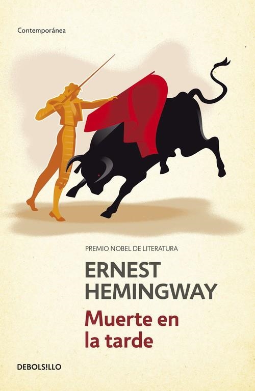 MUERTE EN LA TARDE (DEBOLSILLO) | 9788497935784 | HEMINGWAY, ERNEST | Librería Castillón - Comprar libros online Aragón, Barbastro