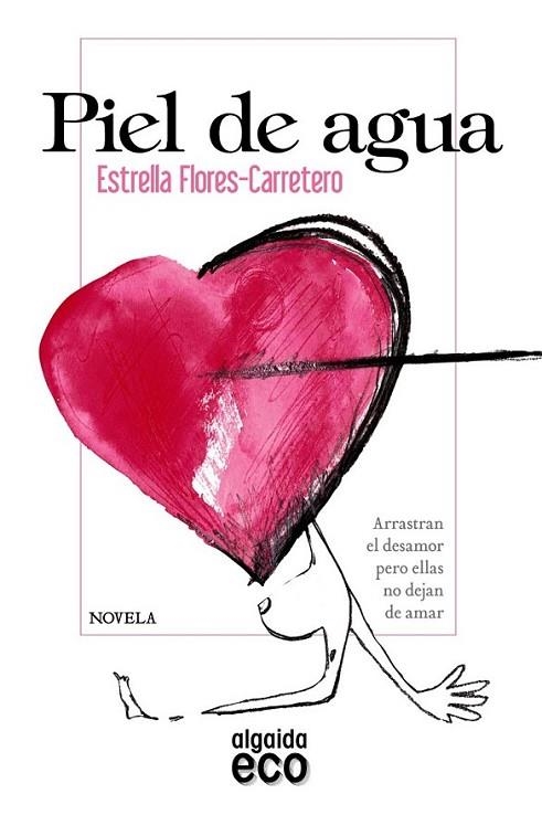 Piel de agua | 9788498779240 | Flores Carretero, Estrella | Librería Castillón - Comprar libros online Aragón, Barbastro