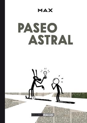 PASEO ASTRAL | 9788415724322 | MAX | Librería Castillón - Comprar libros online Aragón, Barbastro