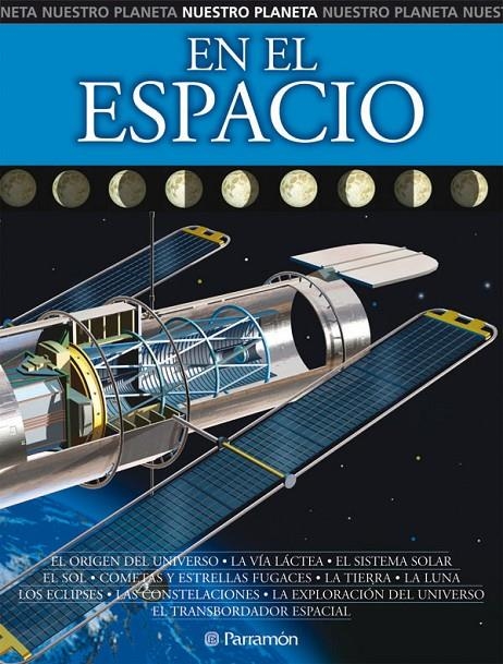 EN EL ESPACIO/NUESTRO PLANETA | 9788434226913 | VV.AA. | Librería Castillón - Comprar libros online Aragón, Barbastro