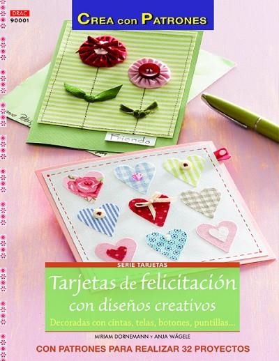 Tarjetas de felicitación con diseños creativos | 9788498743296 | Dornemann, Miriam/Wägele, Anja | Librería Castillón - Comprar libros online Aragón, Barbastro