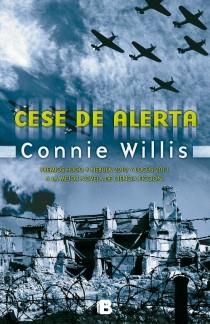 Cese de alerta | 9788466652957 | Willis, Connie | Librería Castillón - Comprar libros online Aragón, Barbastro