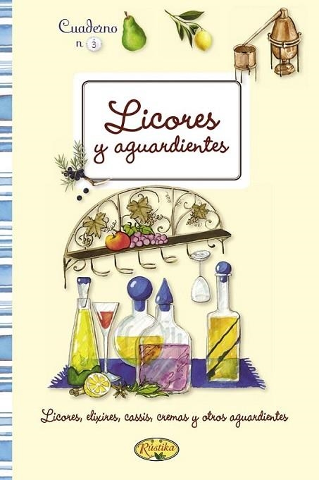 Licores y aguardientes caseros | 9788415401285 | Todolibro, Equipo | Librería Castillón - Comprar libros online Aragón, Barbastro