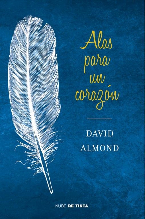 Alas para un corazón | 9788415594130 | ALMOND, DAVID | Librería Castillón - Comprar libros online Aragón, Barbastro