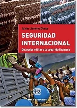 Seguridad internacional | 9788484654476 | Jiménez Olmos, Javier | Librería Castillón - Comprar libros online Aragón, Barbastro