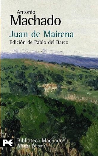 Juan de Mairena - LB | 9788420649849 | Machado, Antonio | Librería Castillón - Comprar libros online Aragón, Barbastro