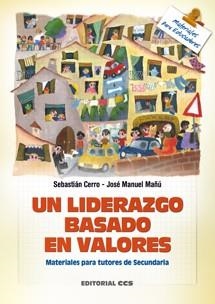 Un liderazgo basado en valores | 9788490230626 | Cerro Guerrero, Sebastián; Mañú Noáin, José Manuel | Librería Castillón - Comprar libros online Aragón, Barbastro