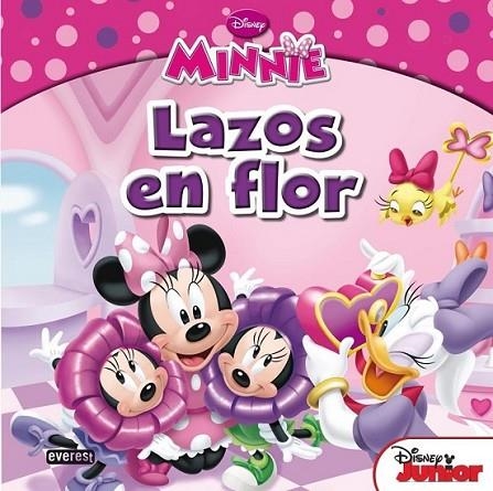 Minnie. Lazos en flor | 9788444169835 | Walt Disney Company | Librería Castillón - Comprar libros online Aragón, Barbastro