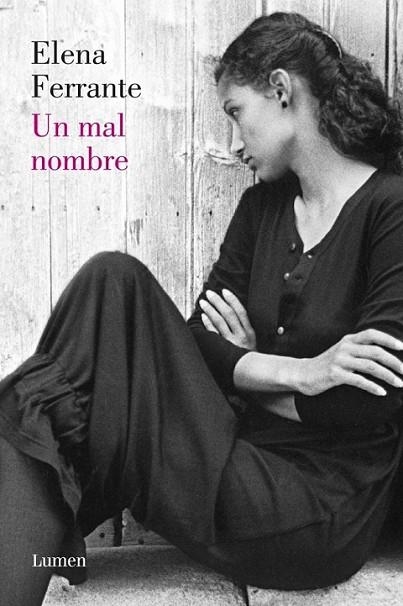 Un mal nombre | 9788426421739 | Elena Ferrante | Librería Castillón - Comprar libros online Aragón, Barbastro